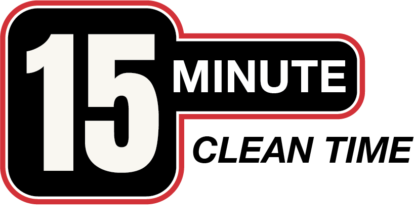 15 minute clean time